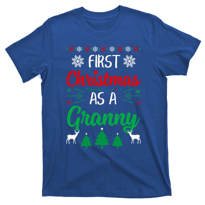 First Christmas As A Granny Funny Xmas First Time Grandma Meaningful Gift T-Shirt