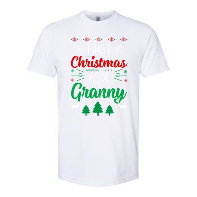 First Christmas As A Granny Funny Xmas First Time Grandma Meaningful Gift Softstyle CVC T-Shirt