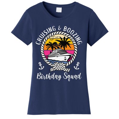 Funny Cruising And Boozing Birthday Cruise Birthday Squad Women's T-Shirt