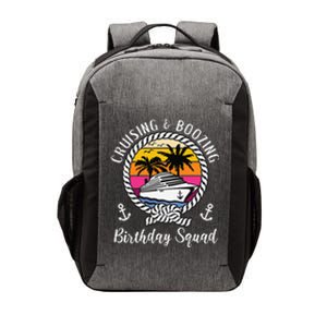 Funny Cruising And Boozing Birthday Cruise Birthday Squad Vector Backpack