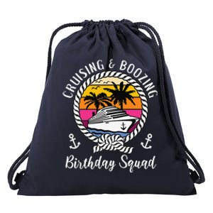 Funny Cruising And Boozing Birthday Cruise Birthday Squad Drawstring Bag