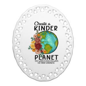 Funny Create A Kinder Planet Earth Day Ceramic Oval Ornament