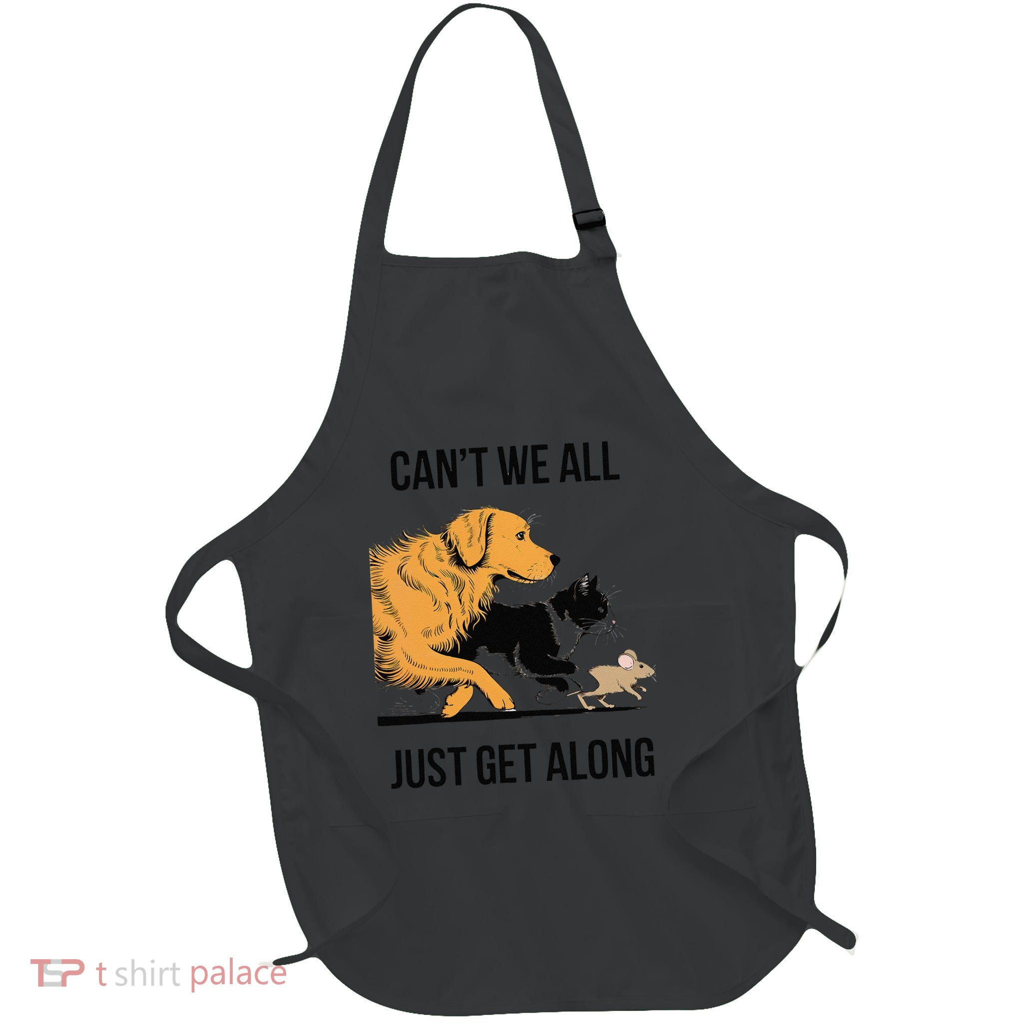 Funny Cat And Dog Paw Lover CanT We All Just Get Along Full-Length Apron With Pockets