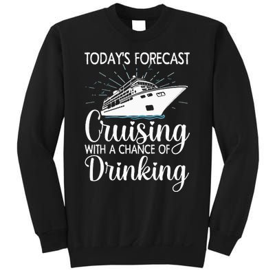 Funny Cruising Art For Cruise Ship Cruising Lovers Sweatshirt