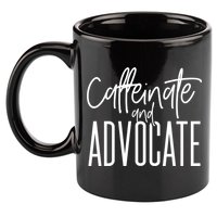 Funny Caffeinate And Advocate Meaningful Gift Best Gift Idea For Sped Meaningful 11oz C Handle Ceramic Mug