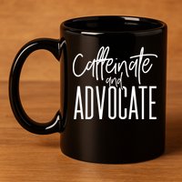 Funny Caffeinate And Advocate Meaningful Gift Best Gift Idea For Sped Meaningful 11oz C Handle Ceramic Mug