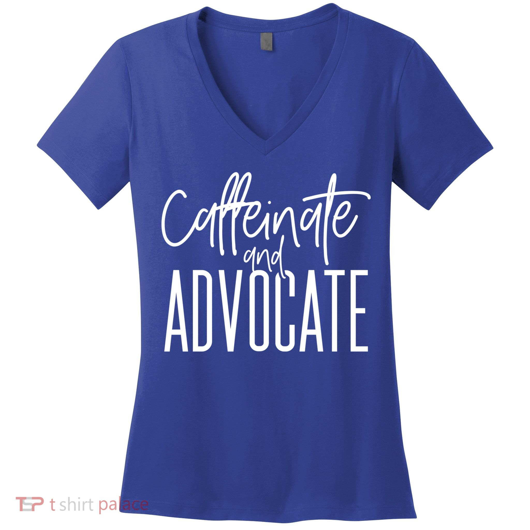 Funny Caffeinate And Advocate Meaningful Gift Best Gift Idea For Sped Meaningful Women's V-Neck T-Shirt