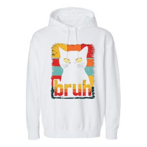 Funny Cat Bruh Meme Graphic Garment-Dyed Fleece Hoodie