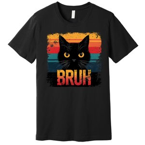 Funny Cat Bruh For Teens Meme Graphic Premium T-Shirt