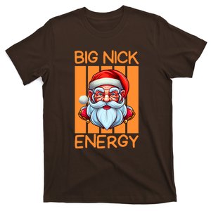 Funny Christmas Big Nick Energy Santa Claus T-Shirt