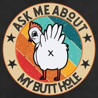 Funny Chicken Butt Design Ask Me About My Butthole Mom Dad Cute Gift Adult Drive Performance Visor