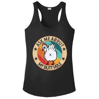 Funny Chicken Butt Design Ask Me About My Butthole Mom Dad Cute Gift Ladies PosiCharge Competitor Racerback Tank
