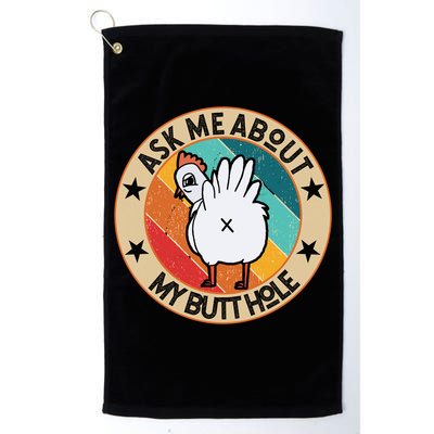 Funny Chicken Butt Design Ask Me About My Butthole Mom Dad Cute Gift Golf Towel