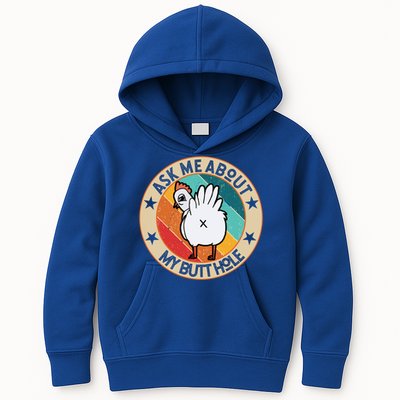 Funny Chicken Butt Design Ask Me About My Butthole Mom Dad Cute Gift Kids Hoodie