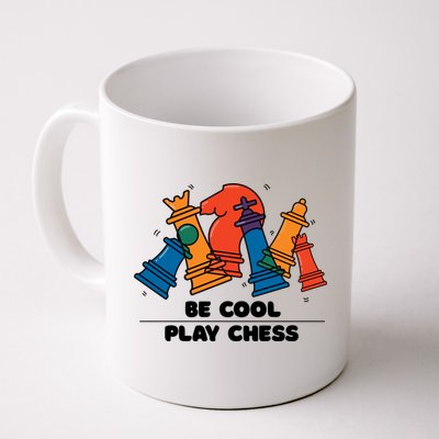 Funny Chess Be Cool Play Chess Mug