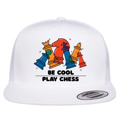 Funny Chess Be Cool Play Chess Flat Bill Trucker Hat
