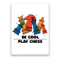 Funny Chess Be Cool Play Chess Poster
