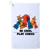 Funny Chess Be Cool Play Chess Golf Towel