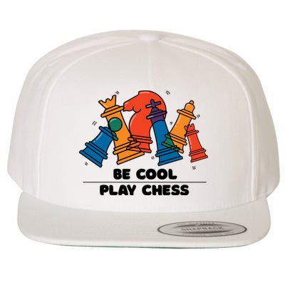 Funny Chess Be Cool Play Chess Wool Snapback Cap