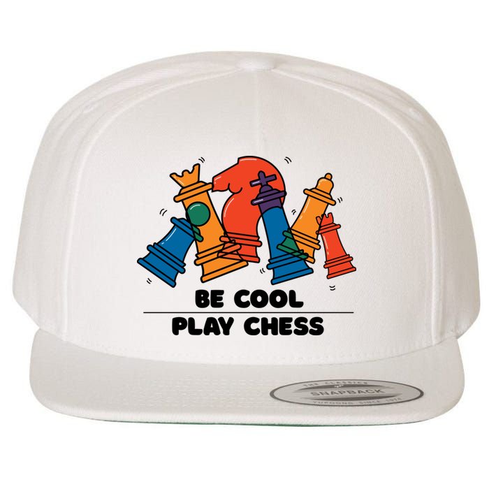 Funny Chess Be Cool Play Chess Wool Snapback Cap