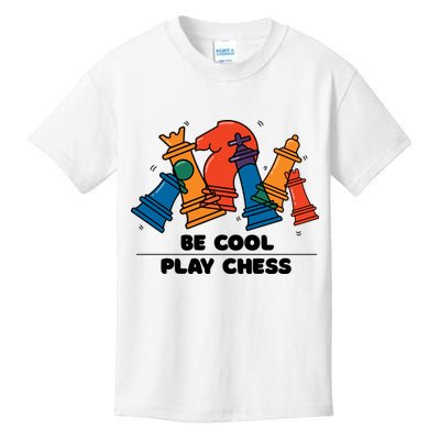 Funny Chess Be Cool Play Chess Kids T-Shirt