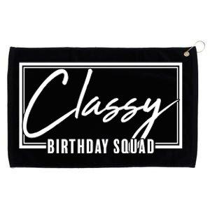 Funny Classy Birthday Squad Matching Group Shirts Grommeted Golf Towel