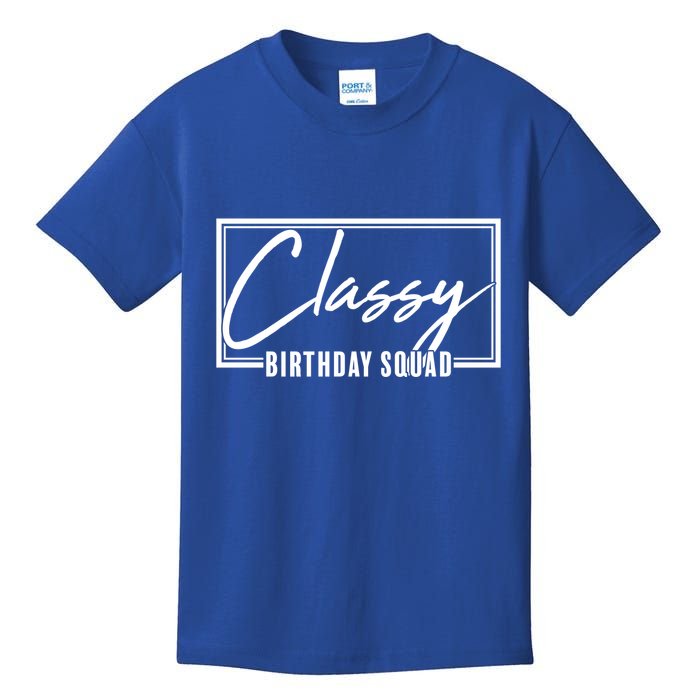 Funny Classy Birthday Squad Matching Group Shirts Kids T-Shirt