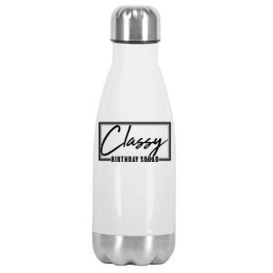 Funny Classy Birthday Squad Matching Group Shirts Stainless Steel Insulated Water Bottle