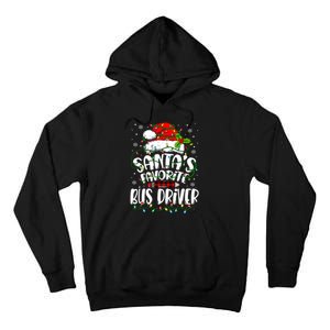 Funny Christmas Bus Driver Santa Favorite Bus Driver Tall Hoodie