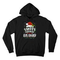 Funny Christmas Bus Driver Santa Favorite Bus Driver Tall Hoodie