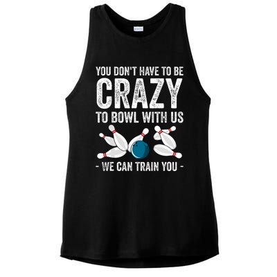 Funny Crazy Bowling Gift Bowlers Ten Pin Players Ladies PosiCharge Tri-Blend Wicking Tank