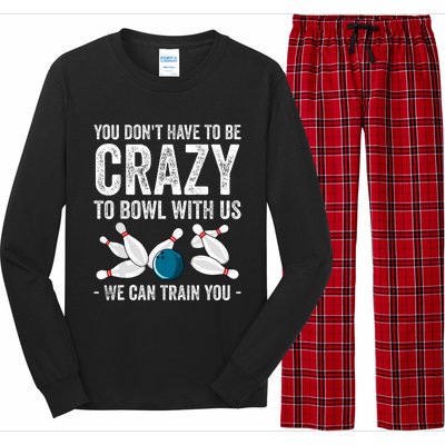 Funny Crazy Bowling Gift Bowlers Ten Pin Players Long Sleeve Pajama Set