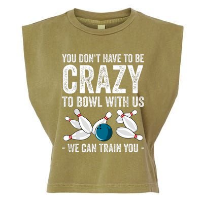 Funny Crazy Bowling Gift Bowlers Ten Pin Players Garment-Dyed Women's Muscle Tee