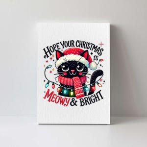 Funny Cute Black Cat Hope Your Christmas Is Meowy & Bright Canvas