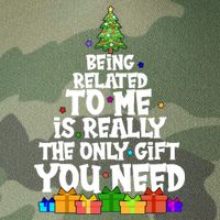 Funny Christmas Being Related To Me Is Really The Only Gift You Need Legacy Tie Dye Trucker Hat