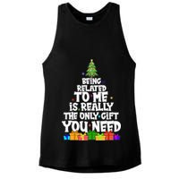 Funny Christmas Being Related To Me Is Really The Only Gift You Need Ladies PosiCharge Tri-Blend Wicking Tank
