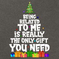Funny Christmas Being Related To Me Is Really The Only Gift You Need Cotton Canvas Backpack