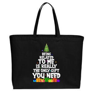 Funny Christmas Being Related To Me Is Really The Only Gift You Need Cotton Canvas Jumbo Tote