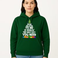 Funny Christmas Being Related To Me Is Really The Only Gift You Need Hoodie