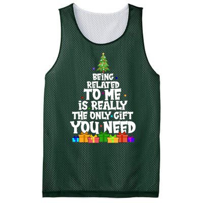 Funny Christmas Being Related To Me Is Really The Only Gift You Need Mesh Reversible Basketball Jersey Tank