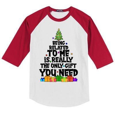 Funny Christmas Being Related To Me Is Really The Only Gift You Need Kids Colorblock Raglan Jersey