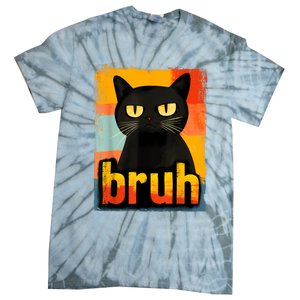 Funny Cat Bruh For Meme Graphic Tie-Dye T-Shirt