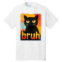 Funny Cat Bruh For Meme Graphic Tall T-Shirt