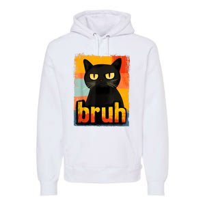 Funny Cat Bruh For Meme Graphic Premium Hoodie