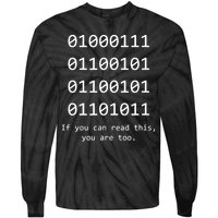 Funny Computer Binary Code Programmer Developer Geek Gift Tie-Dye Long Sleeve Shirt