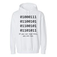 Funny Computer Binary Code Programmer Developer Geek Gift Garment-Dyed Fleece Hoodie