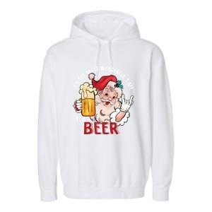 Funny Christmas Beer Meme For Ugly Christmas Beer Funny Gift Garment-Dyed Fleece Hoodie