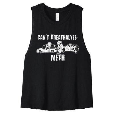 Funny CanT Breathalyze Meth Humor Quote Saying Women's Racerback Cropped Tank