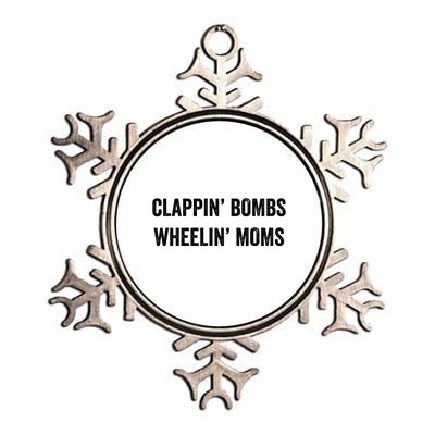 Funny Clappin' Bombs Wheelin' Moms Hockey Slang Gift Metallic Star Ornament