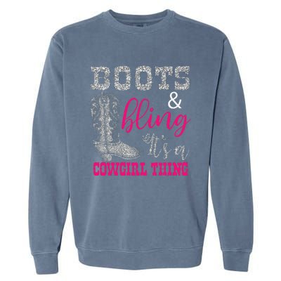 Funny Cowgirl Boots Bling Women Gift Country Life Garment-Dyed Sweatshirt